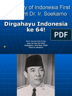 In Memory of Indonesia First President Dr. Ir. Soekarno