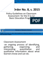 Deped Order No. 8, S. 2015: Policy Guidelines On Classroom Assessment For The K To 12 Basic Education Program