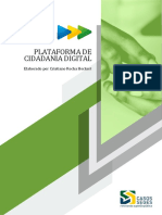 SEGES Enap. HECKERT Cristiano. Plataforma de Cidadania Digital. Estudo de Caso. 2018. Português