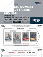 Principles and Application of Tactical Field Care (TFC) : TCCC Tier 4 TCCC Tier 1 TCCC Tier 3