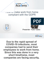 How To Make Work From Home Compliant With The GDPR: Presenter: Tudor Galos