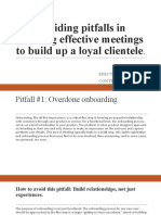 Avoiding Pitfalls in Running Effective Meetings To Build Up A Loyal Clientele