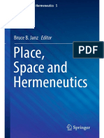 Place, Space and Hermeneutics: Bruce B. Janz Editor