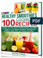 O’Neal, Thomas - Healthy Smoothies Cookbook _ 100 RECIPES_ Low-Carb Green, Alkaline, Detox, Protein-Filled, and Cleanse Smoothies Recipes for Diabetics and to Assist with Weight Loss (2020, Independently published) - li.pdf