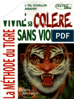 Vivre Sa Colère Sans Violence - La Méthode Du Tigre - Christian Tal Schaller, Johanne Razanamahay PDF