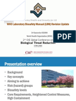 WHO Laboratory Biosafety Manual (LBM) Revision Update: DR Kazunobu KOJIMA World Health Organization (WHO)