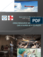 CRM (Crew Resource Management) Can A Nurse Be A Co-Pilot? Sanja Ivankovic 2018.