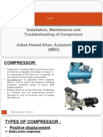 Installation, Maintenance and Troubleshooting of Compressor Adeel Ahmed Khan, Assistant Professor (MED)