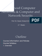 Advanced Computer Networks & Computer and Network Security: Prof. Dr. Hasan Hüseyin BALIK (1 Week)