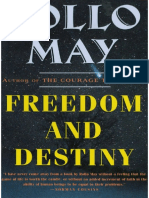 Rollo May - Freedom and Destiny