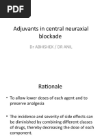 Adjuvants in Central Neuraxial Blockade