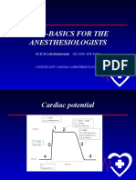 Ecg - Basics For The Anesthesiologists: Dr.K.M.Lakshmanarajan