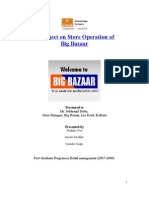 A Project On Store Operation of Big Bazaar