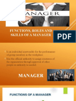 Functions, Roles and Skills of A Manager