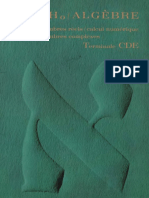 Aleph 0algèbre. Terminale CDE. Nombres Réels, Calcul Numérique, Nombres Complexes by Gautier C., Girard G., Gerll D., Thiercé C., Warusfel A. (BIBLIO-SCIENCES - ORG)