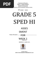 Grade 5 Sped Hi: Asses Sment FOR Week 1