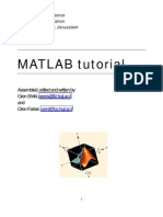 MATLAB Tutorial: Assembled, Edited and Written By: Oren Shriki, and Oren Farber