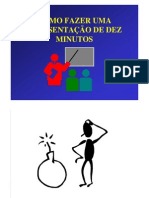 Como Fazer Uma Apresentação Oral de 10 Minutos.