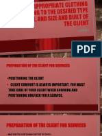 DAY 8.provide Appropriate Clothing According To The Desired Type of Service, and Size and Built of The Client