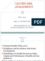 Healthcare Management: BBA 503 Bba-V Semester Department of Management Studies