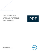 Dell Ultrasharp Up2516D/Up2716D User'S Guide: Model: Up2516D/Up2716D Regulatory Model: Up2516Dt/Up2716Dt