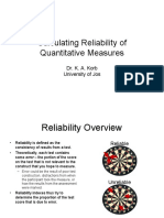 Calculating Reliability of Quantitative Measures: Dr. K. A. Korb University of Jos