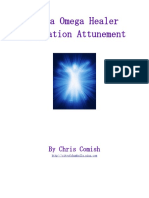 Alpha Omega Healer Activation Attunement: by Chris Comish