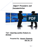 Export-Import Procedure and Documentation: Topic: Exporting Leather Products To Germany Hussain Chunawala Roll No. 07