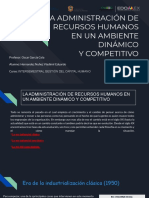 2 La Administración de Recursos Humanos en Un Ambiente Dinámico y Competitivo