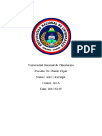 Universidad Nacional de Chimborazo Docente: Dr. Danilo Yépez Names: Alex Latacunga, Course: 3ro A Date: 2021-02-05