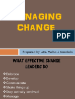 Managing Change: Prepared By: Mrs. Melba J. Mendiola