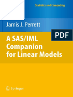 (Statistics and Computing) Jamis J. Perrett (Auth.) - A SAS - IML Companion For Linear Models-Springer-Verlag New York (2010)