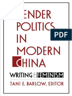 Tani E. Barlow (Editor) - Gender Politics in Modern China - Writing and Feminism-Duke University Press (1993)