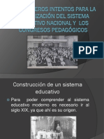 Los Congresos Pedagógicos y Los Primeros Intentos para