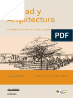 Jose Barbagallo - Ciudad Y Arquitectura City and Architecture - Apuntes para La Cultura Urbana Y El Quehacer Diciplinario (Spanish Edition) (2003)