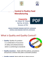 Quality Control in Poultry Feed Manufacturing: Dr. Mayur M. Vispute, Roll No: M-5631, Division of PSC