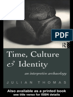 (Material Cultures) Julian Thomas - Time, Culture and Identity - An Interpretative Archaeology (1996, Routledge)