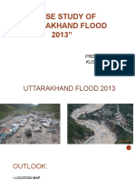 A Case Study of "Uttarakhand Flood 2013": Prepared By: Kusum Dahal (720111)