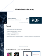 Mobile Device Security: Somesh Sawhney Sales Director - META & India Rohit Sinha Technical Director - META & India