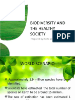 Biodiversity and The Healthy Society: Prepared By: Sofia Socel C. Aton