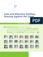 Safe and Effective Staffing: Nursing Against The Odds