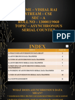 Asynchronous Serial Transfer 13000119060 Vishal Rai