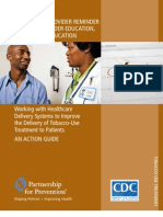 Healthcare Provider Reminder Systems Provider Education and Patient Education-Tobacco Treatment