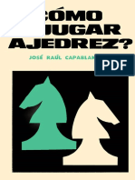 Capablanca Jose Raul - Como Jugar Ajedrez, 1984-OCR, X, 271p