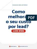 Live 106 - Como Melhorar o Seu Custo Por Lead