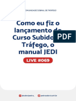 Live 069 - Como Eu Fiz o Lançamento Do Curso Subido de Tráfego