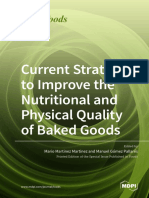 Current Strategies To Improve The Nutritional and Physical Quality of Baked Goods