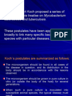 In 1884, Robert Koch Proposed A Series of Postulates in His Treatise On Mycobacterium