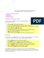 Verb-Tense Future Tenses: Predictions/statements of Fact Intentions Arrangements Scheduled Events