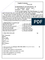 English Evaluation: 4. Fill in The Gaps With: Get Up, Go, Visit, Write, Watch at The Present Simple, 5p